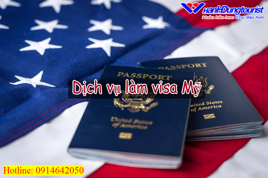 DỊCH VỤ LÀM VISA ĐI MỸ