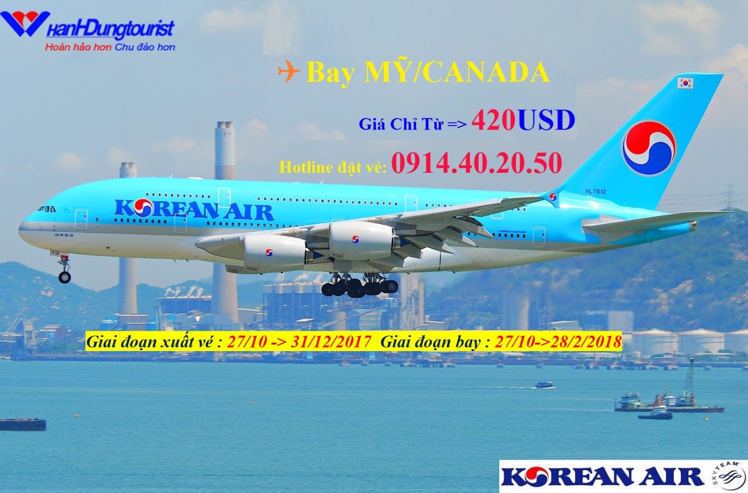 Khuyến Mãi Một Chiều - Bay Mỹ/Canada Giá Chỉ Từ 420usd Hãng Hàng Không Korean Air