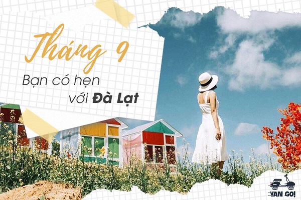 Tháng 9 Bạn có hẹn với Đà Lạt