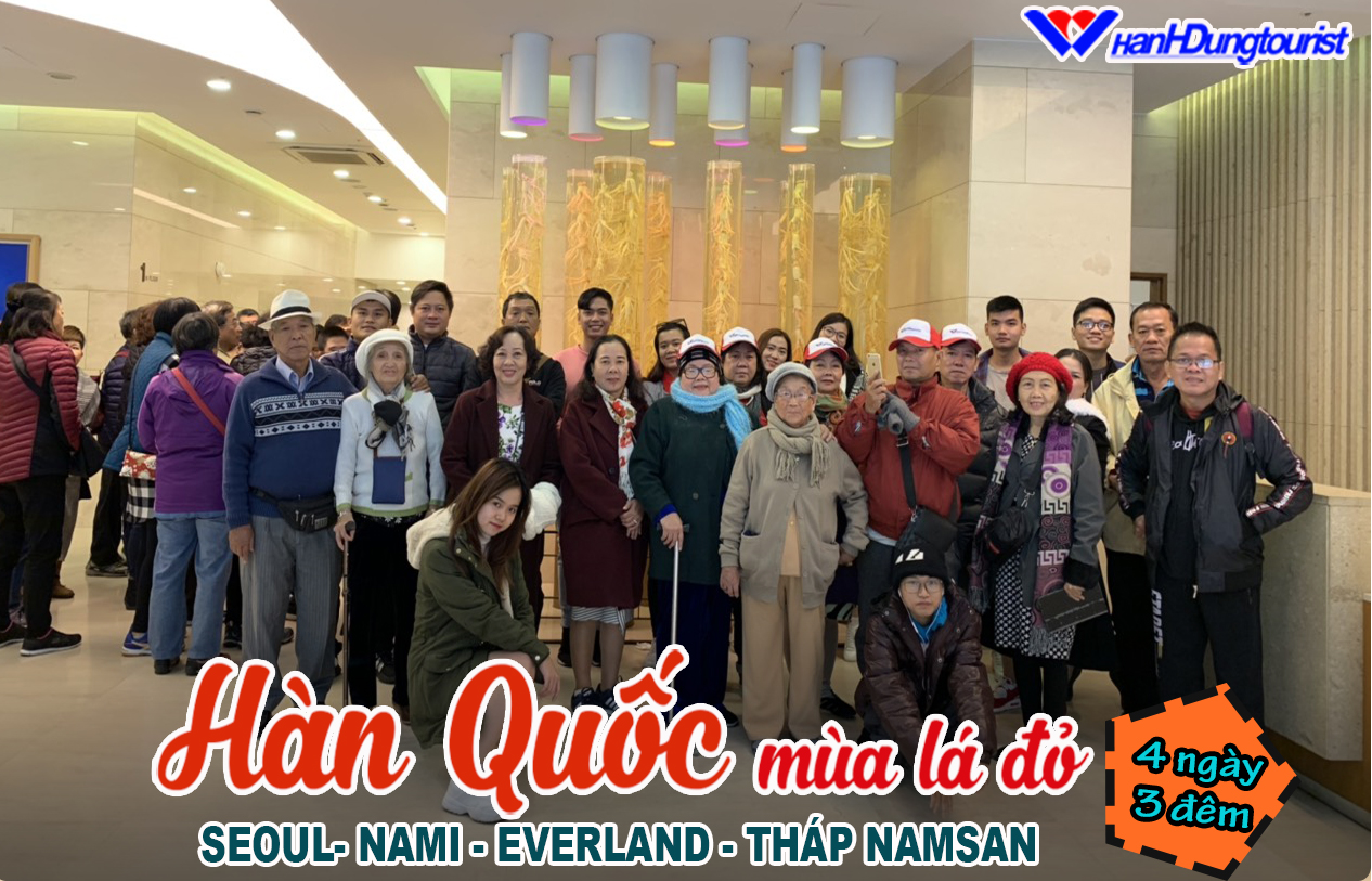 Hàn Quốc Mùa Lá Đỏ - Seoul- Nami - Everland - Tháp Namsan