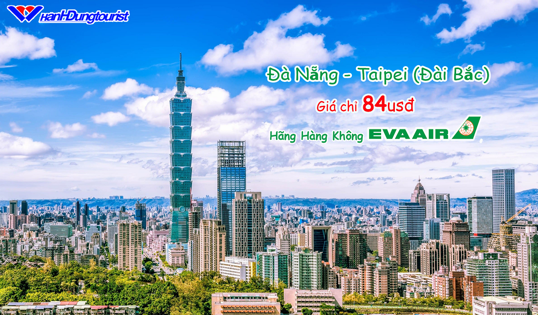 Khuyến Mãi Chặng Bay Đà Nẵng Đi Taipei (Đài Bắc) Chỉ Từ 84usd